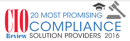 Compliance & Risks Named as One of the CIOReview’s 20 Most Promising Compliance Solution Providers 2016